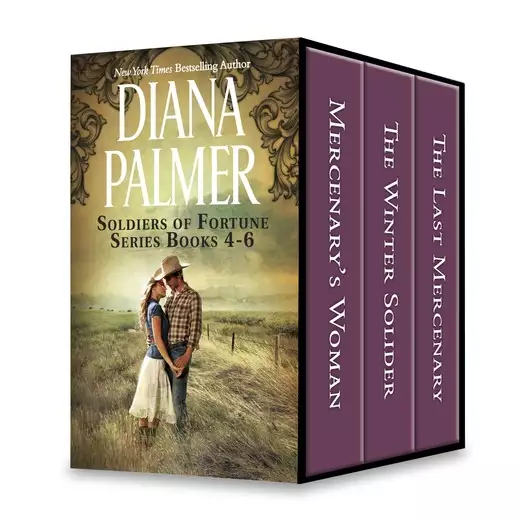 Diana Palmer Soldiers of Fortune Series Books 4-6