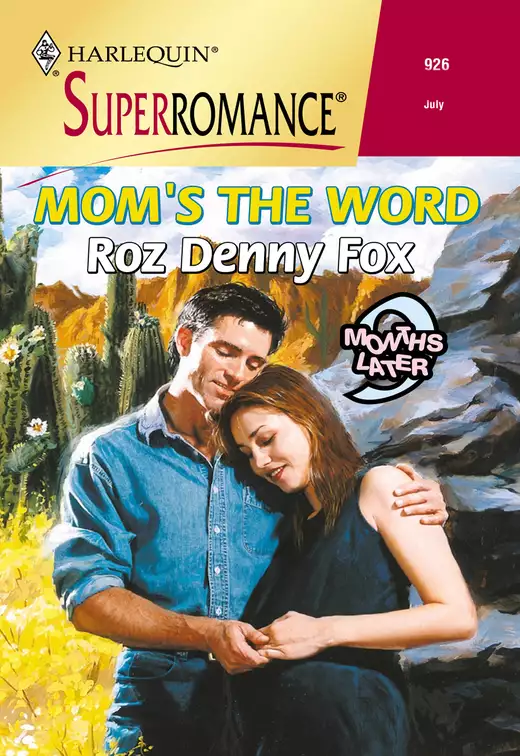 MOM'S THE WORD