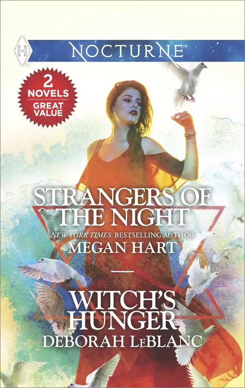 Strangers of the Night & Witch's Hunger