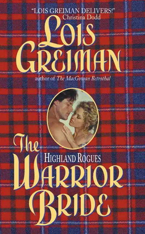 The Highland Rogues: Warrior Bride