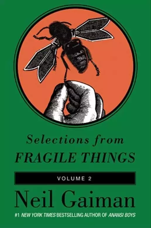 Selections from Fragile Things, Volume Two