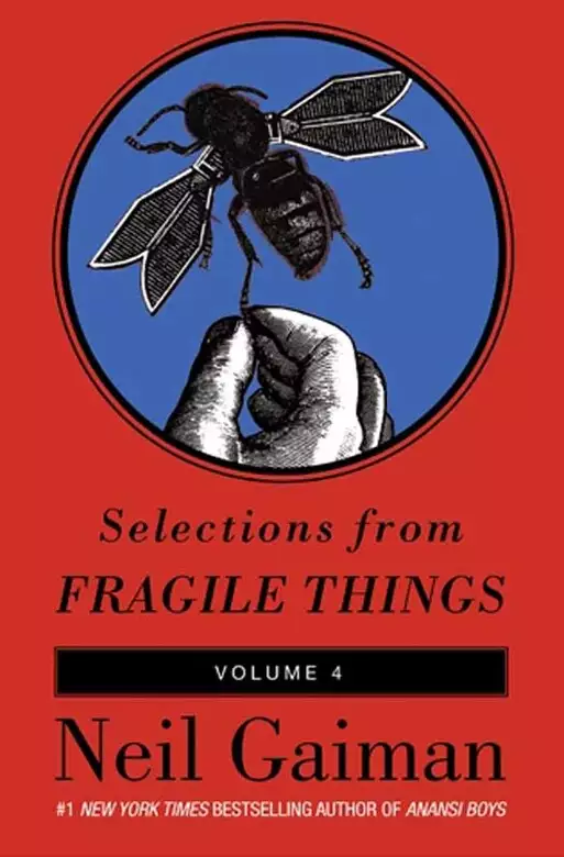 Selections from Fragile Things, Volume Four