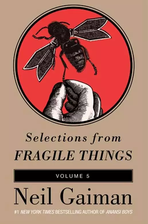 Selections from Fragile Things, Volume Five