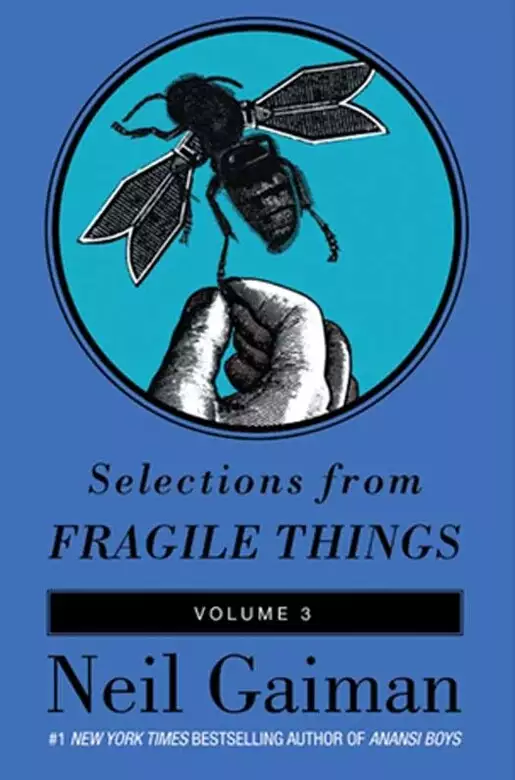 Selections from Fragile Things, Volume Three