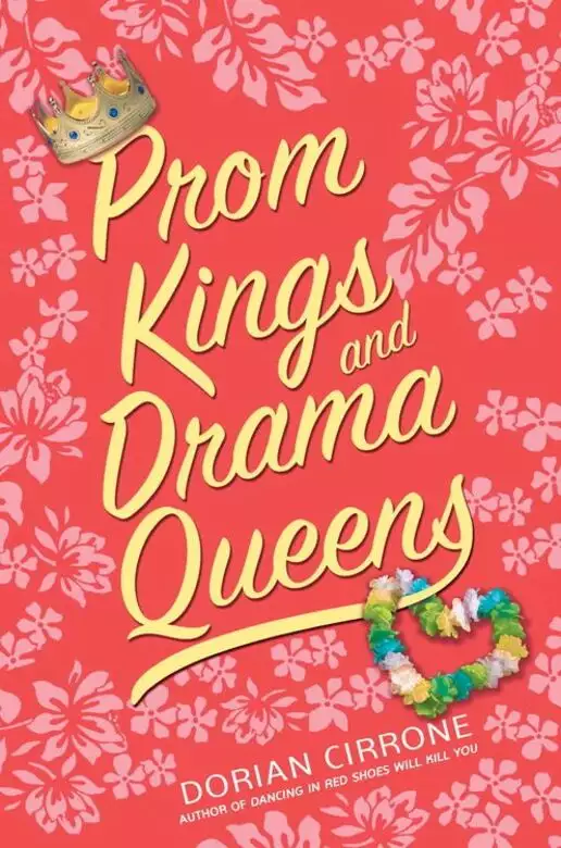 Prom Kings and Drama Queens