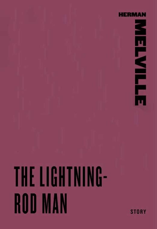 The Lightning-Rod Man