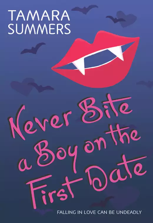 Never Bite a Boy on the First Date