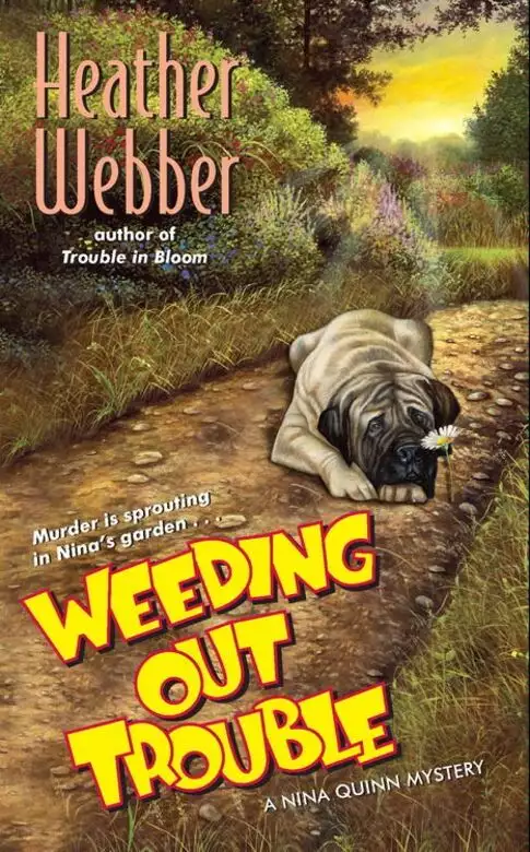 Weeding Out Trouble