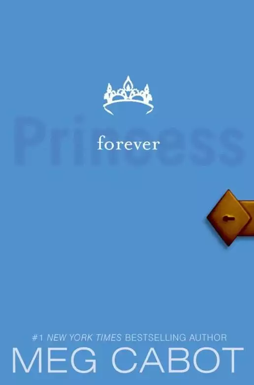 The Princess Diaries, Volume X: Forever Princess