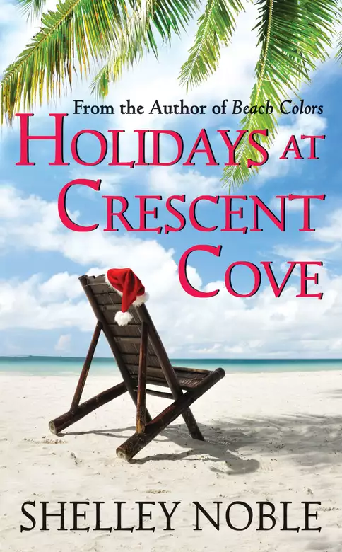 Holidays at Crescent Cove