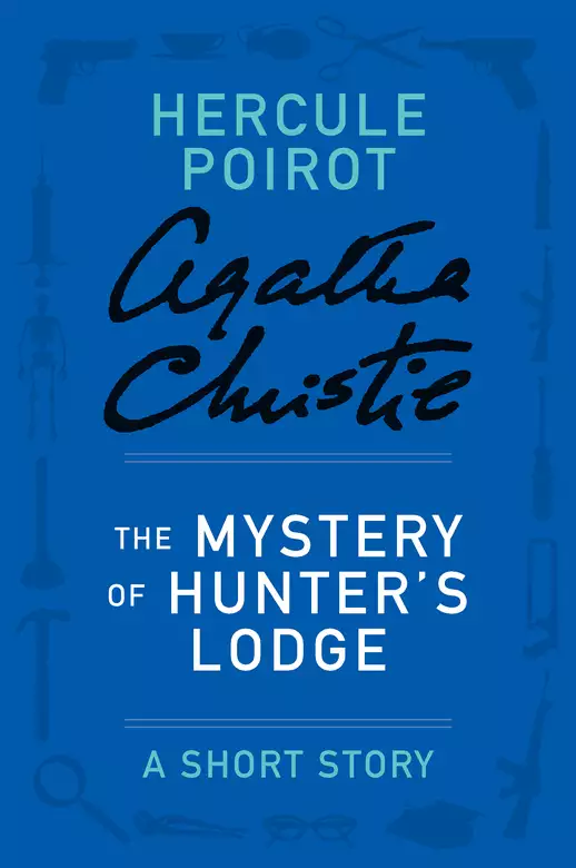 The Mystery of Hunter's Lodge