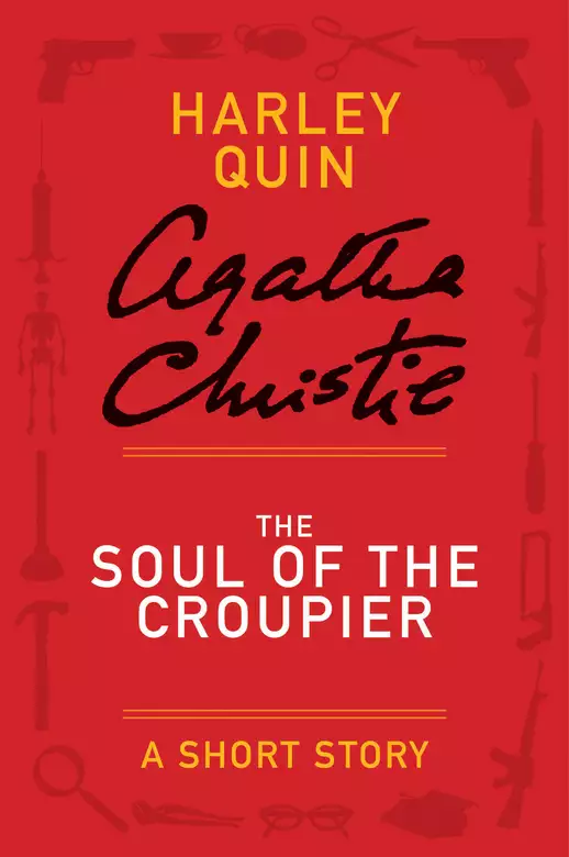 The Soul of the Croupier