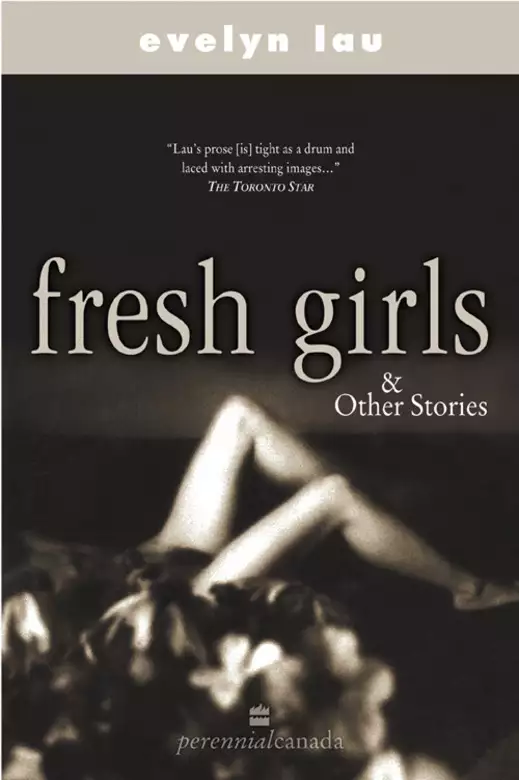 Fresh Girls And Other Stories