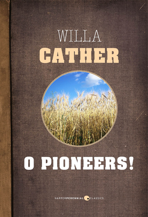 book review o pioneers willa cather