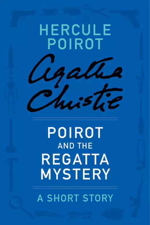 Poirot and the Regatta Mystery