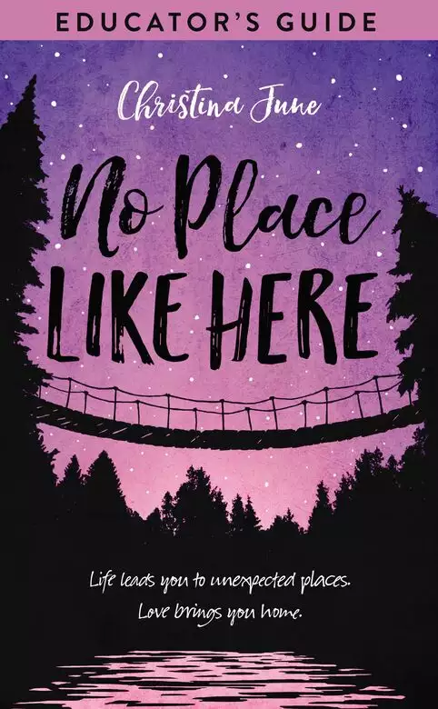 No Place Like Here Educator's Guide