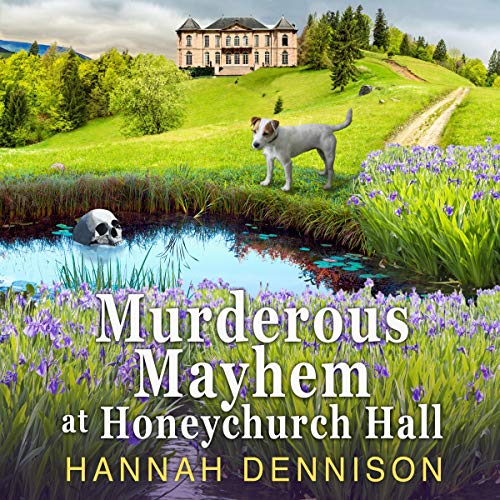 Murderous Mayhem at Honeychurch Hall