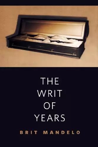 The Writ of Years