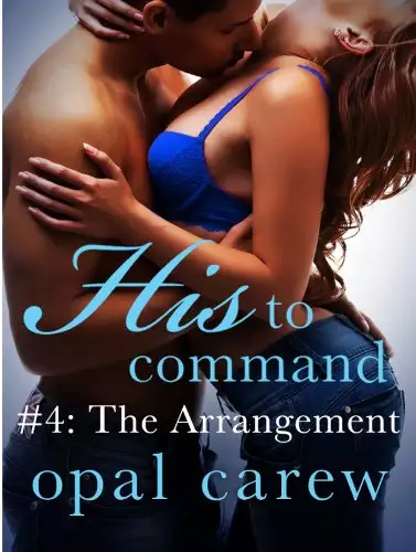 His to Command #4: The Arrangement