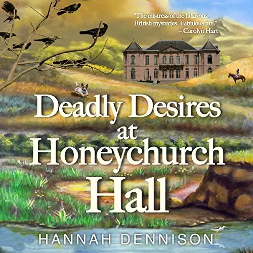 Deadly Desires At Honeychurch Hall