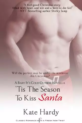 'Tis the Season to Kiss Santa