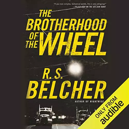 The Brotherhood of the Wheel