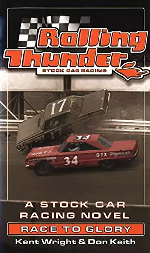 Rolling Thunder Stock Car Racing: Race To Glory