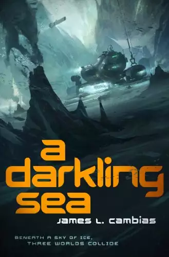 A Darkling Sea