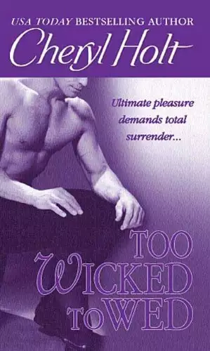 Too Wicked to Wed