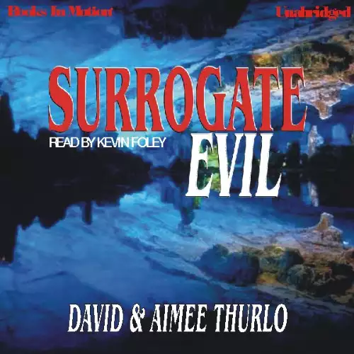 Surrogate Evil