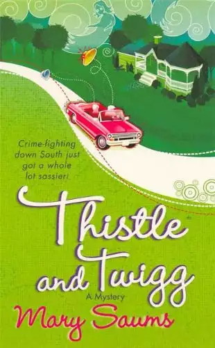 Thistle and Twigg