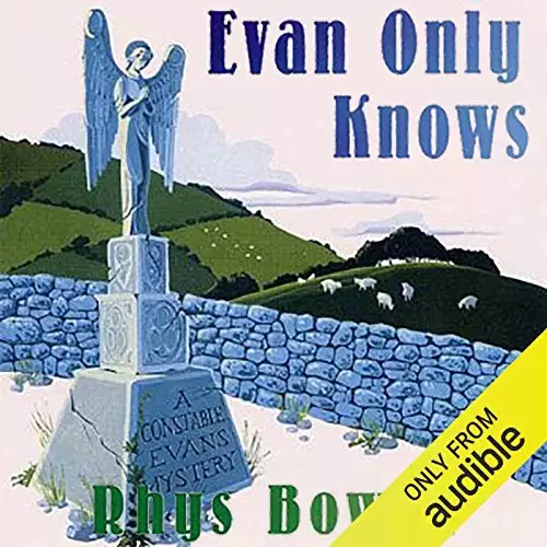 Evan Only Knows