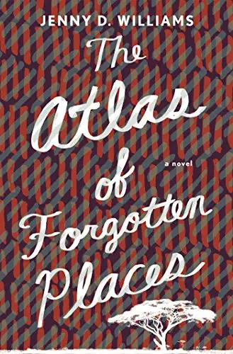 The Atlas of Forgotten Places