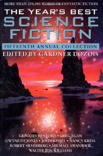 The Year's Best Science Fiction: Fifteenth Annual Collection