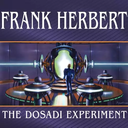 The Dosadi Experiment and The Eyes of Heisenberg