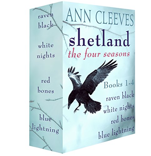 Shetland: The Four Seasons: Books 1-4