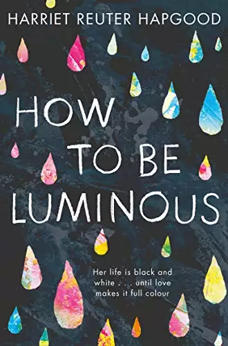 How to Be Luminous