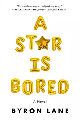 A Star Is Bored