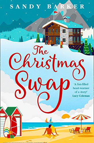 The Christmas Swap: A wonderfully festive Christmas romance for fans of The Holiday