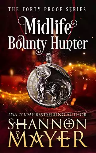 Midlife Bounty Hunter: A Paranormal Women's Fiction Novel