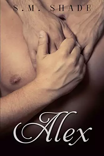 Alex: An M/M Romance