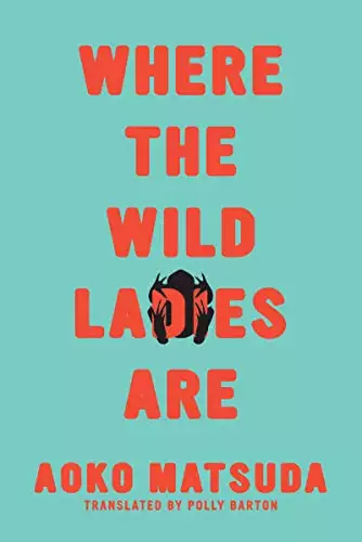 Where the Wild Ladies Are