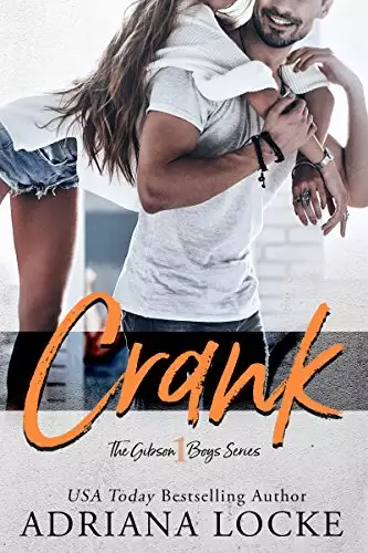 Crank: A Small Town, Blue Collar Romance