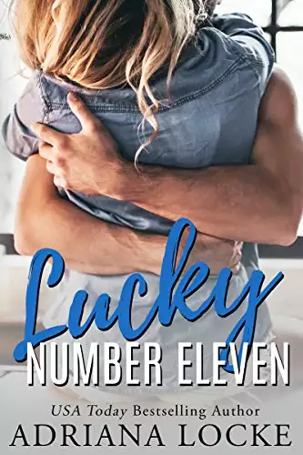 Lucky Number Eleven: A Standalone Contemporary Romance