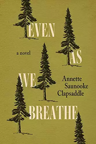 Even As We Breathe: A Novel