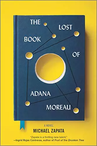 The Lost Book of Adana Moreau: A Novel