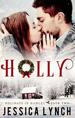 Holly: a sweet, small town Christmas romance