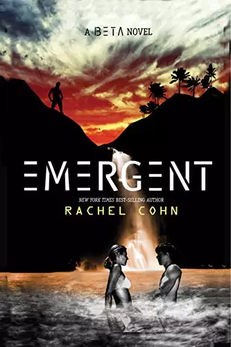 EMERGENT: A Beta Novel