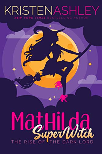 Mathilda, Superwitch Rise of the Dark Lord