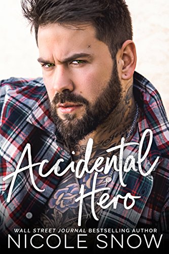 Accidental Hero: A Marriage Mistake Romance
